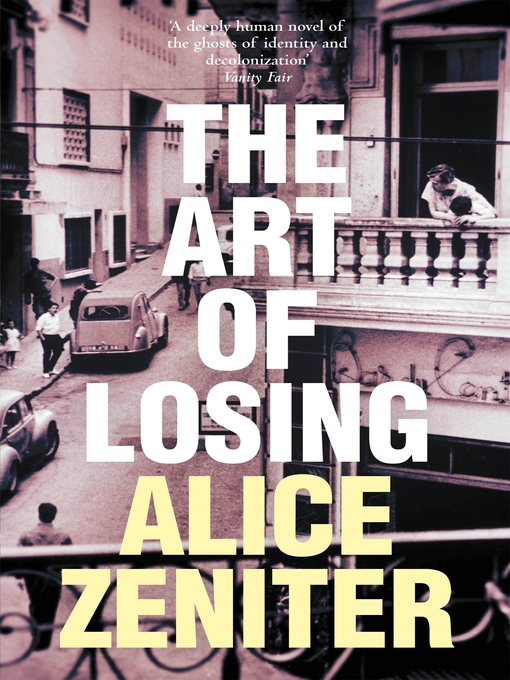 Title details for The Art of Losing by Alice Zeniter - Wait list